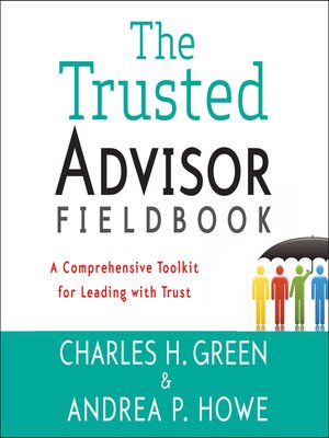 cover image of The Trusted Advisor Fieldbook
